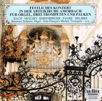 Виниловая пластинка SCHNORR KLEMENS - MICHEL JEAN FRANCOIS - KOMISCHKE UWE - RINNER ERICH - GUGGEIS EDGAR / FESTLICHES KONZERT IN DER ABTEIKIRCHE AMORBACH FUER ORGEL DREI TROMPETEN UND PAUKEN (1LP)
